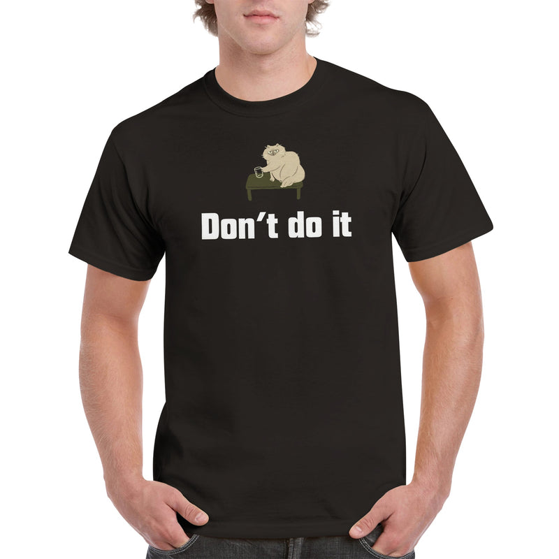 Camiseta Unisex Estampado de Gato "Don't do it" Michilandia | La tienda online de los fans de gatos