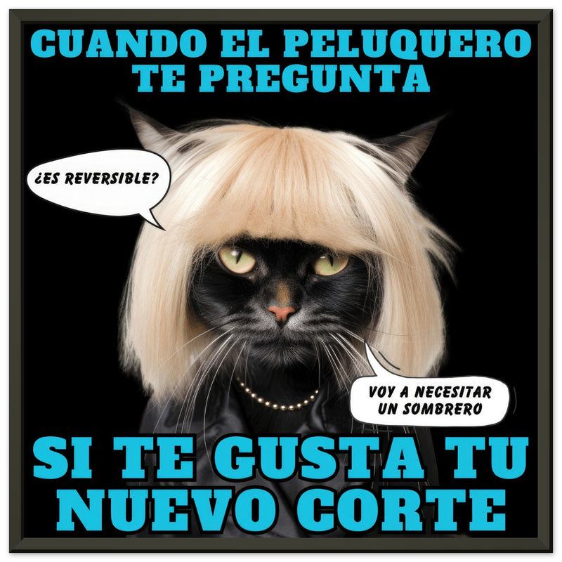 Póster Semibrillante de Gato con Marco Metal "El Desastre Peluquero" Michilandia | La tienda online de los amantes de gatos