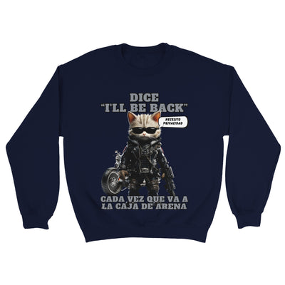 Sudadera unisex estampado de gato "I'll Be Back" Michilandia | La tienda online de los amantes de gatos