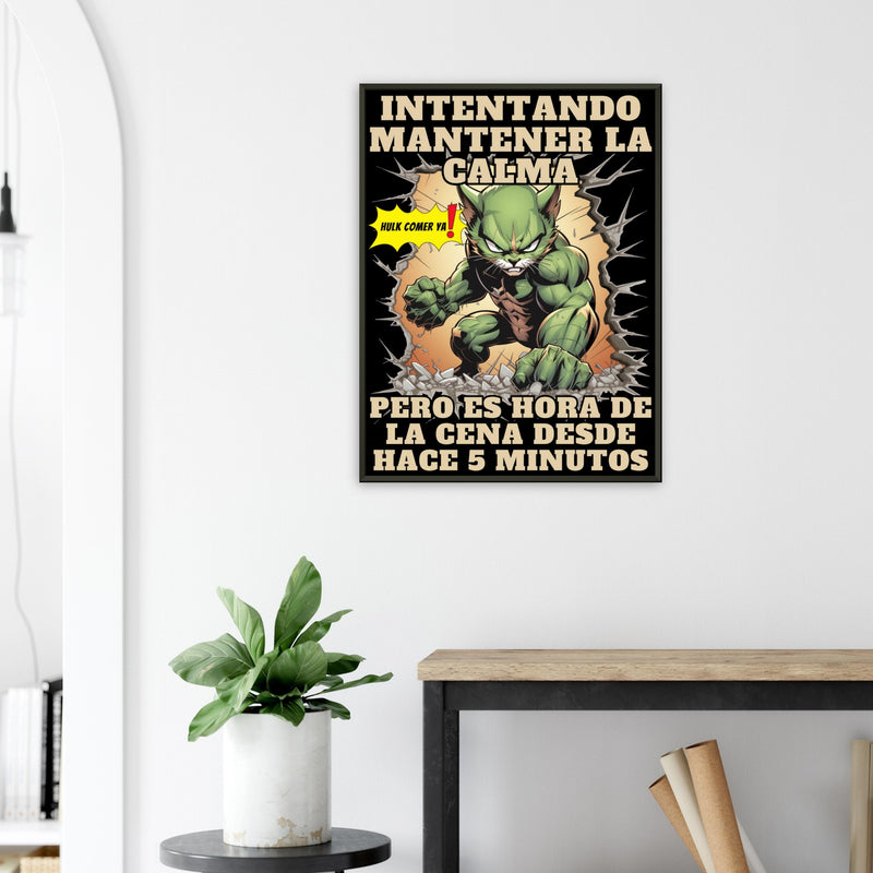 Póster Semibrillante de Gato con Marco Metal "Hulk comer ya" Michilandia | La tienda online de los amantes de gatos