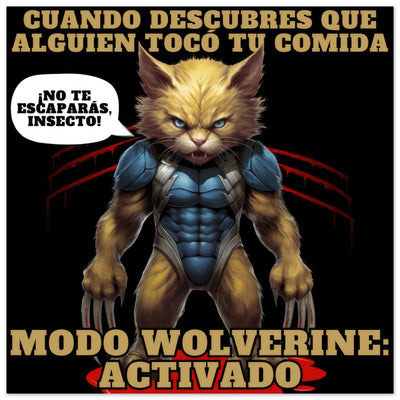 Panel de aluminio impresión de gato "Modo Wolverine" Michilandia | La tienda online de los fans de gatos