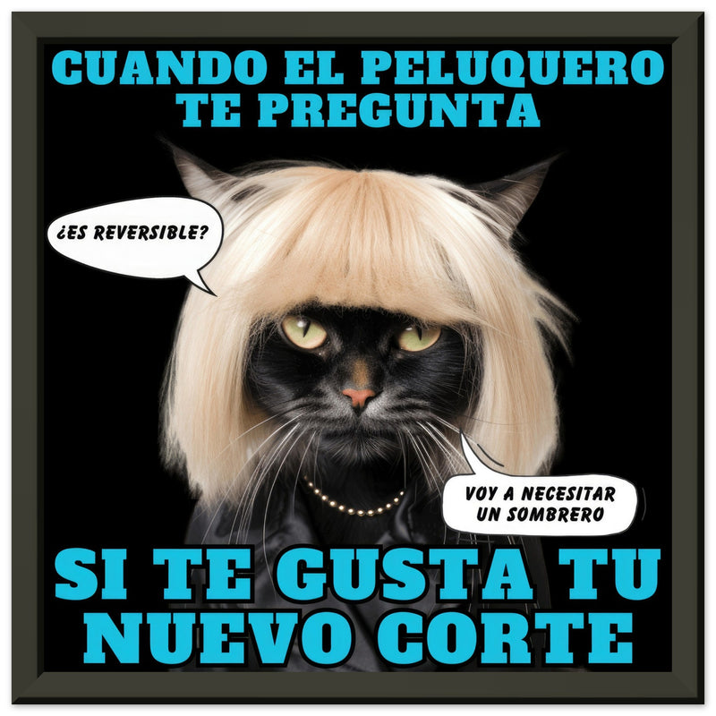 Póster Semibrillante de Gato con Marco Metal "El Desastre Peluquero" Michilandia | La tienda online de los amantes de gatos