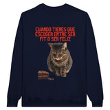 Sudadera Unisex Estampado de Gato "Fit o Feliz" Michilandia | La tienda online de los fans de gatos