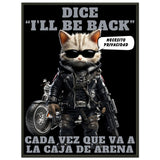 Póster Semibrillante de Gato con Marco Metal "I'll Be Back" 60x80 cm / 24x32″