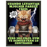 Póster Semibrillante de Gato con Marco Metal "Michi Thor Fitness" Michilandia | La tienda online de los amantes de gatos