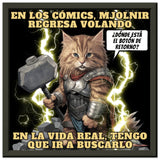 Póster Semibrillante de Gato con Marco Metal "El trueno que Maulla" 30x30 cm / 12x12″