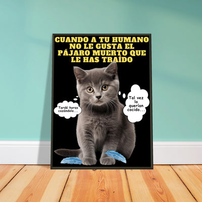 Póster Semibrillante de Gato con Marco Metal 